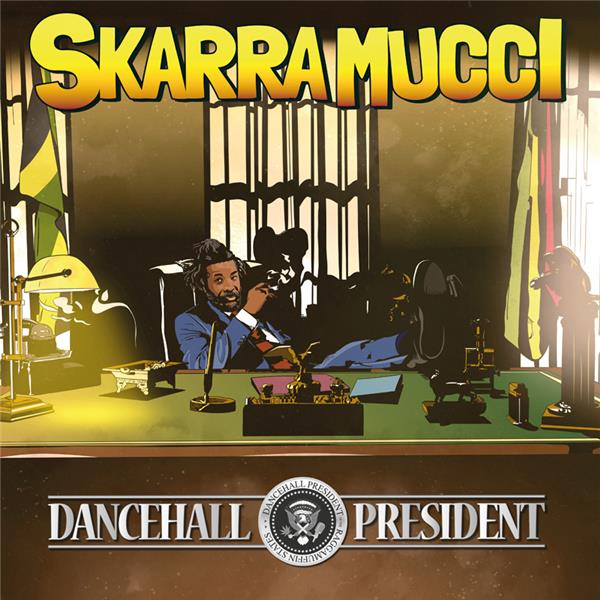 Dancehall President - Front Cover