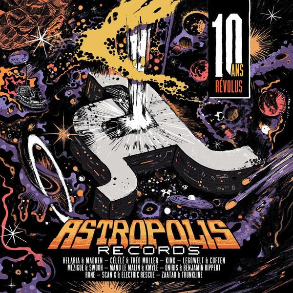 Astropolis Records 10 ans révolus - Front Cover