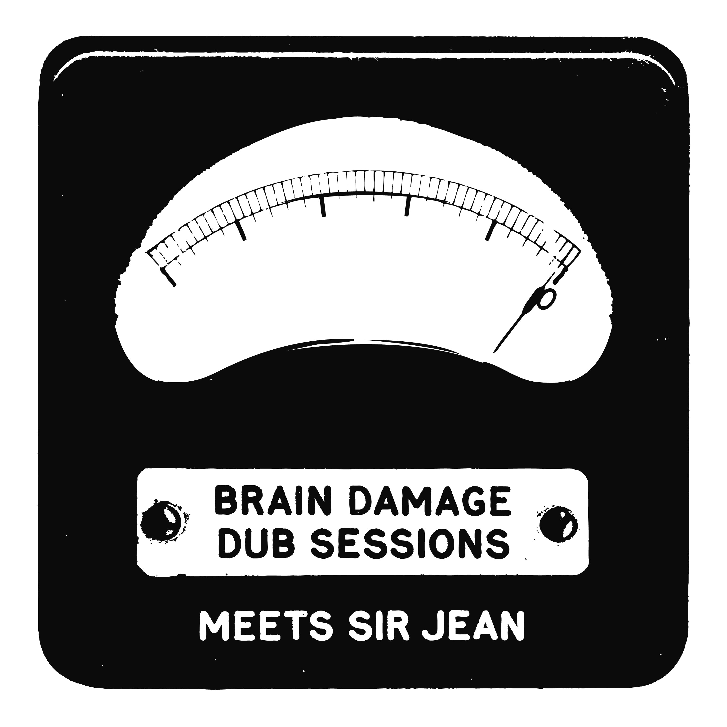 BRAIN DAMAGE DUB SESSIONS feat SIR JEAN (maxi LP) - Front Cover