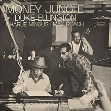 MONEY JUNGLE (vinyl) - Front Cover