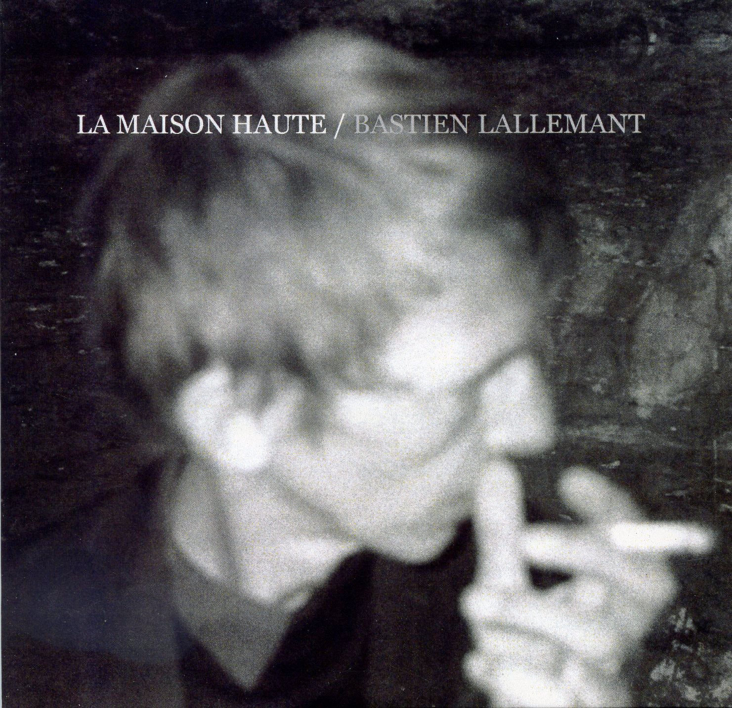 LA MAISON HAUTE (vinyl) - Front Cover