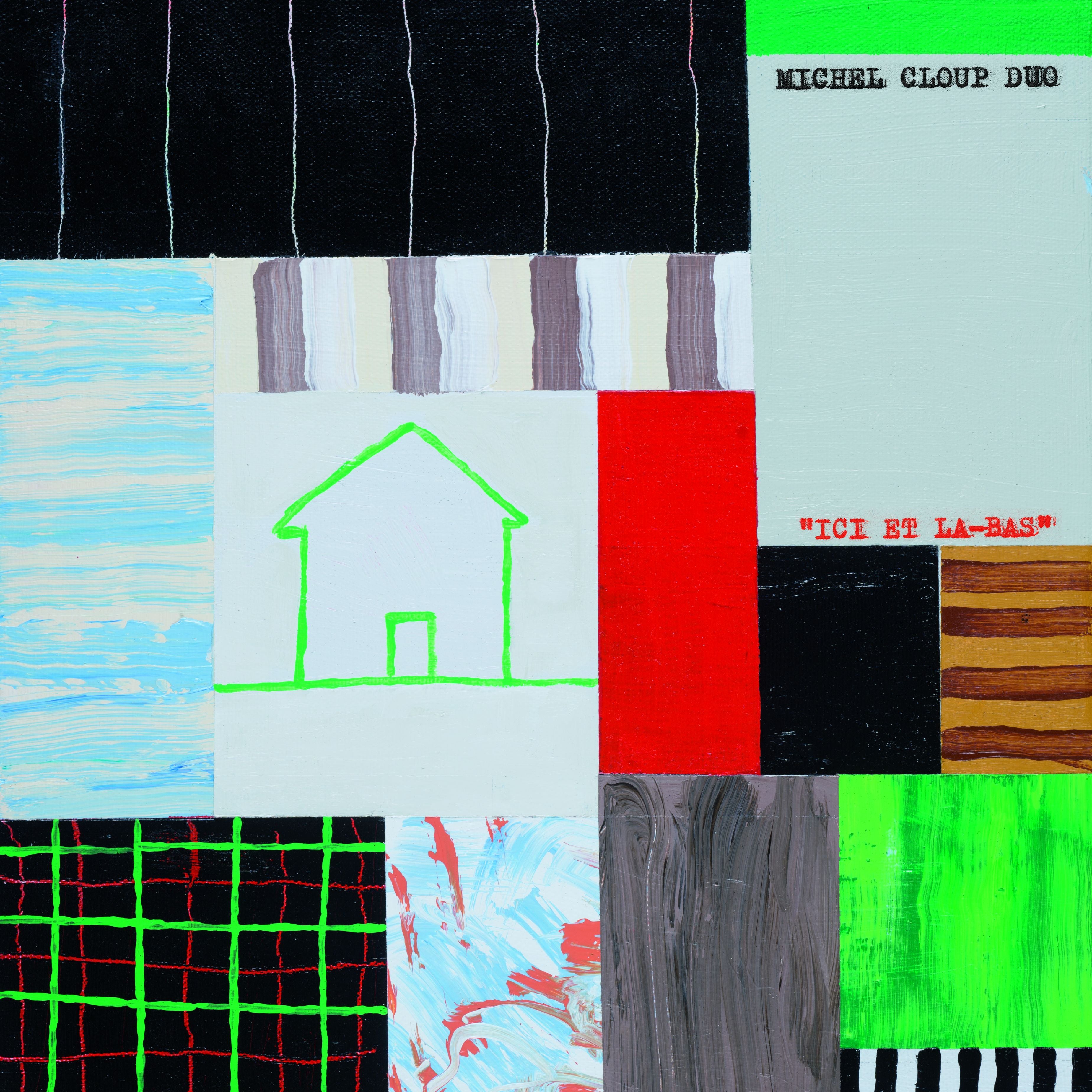 ICI ET LA-BAS (2 vinyl) - Front Cover