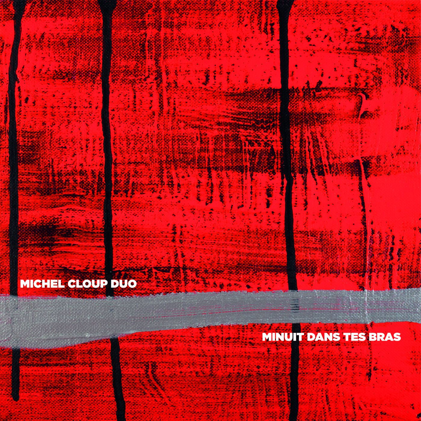 MINUIT DANS TES BRAS (vinyl + DL Code) - Front Cover