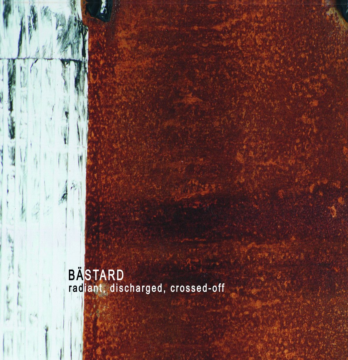 RADIANT, DISCHARGED, CROSSED-OFF (vinyl + carte téléchargement) - Front Cover