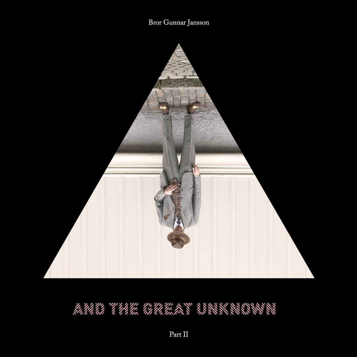 AND THE GREAT UNKNOWN Part 2 (vinyl) - Front Cover