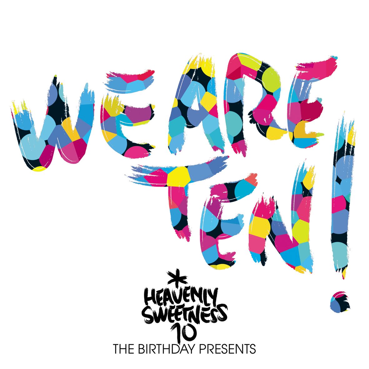 WE ARE 10 ! THE BIRTHDAY PRESENTS (2 vinyls) - Front Cover