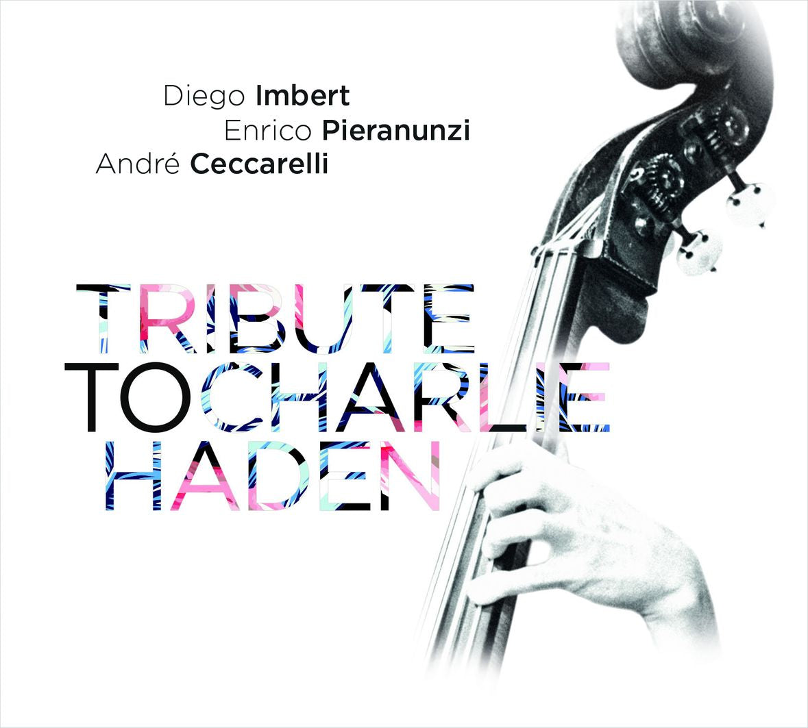 TRIBUTE TO CHARLIE HADEN (vinyl) - Front Cover