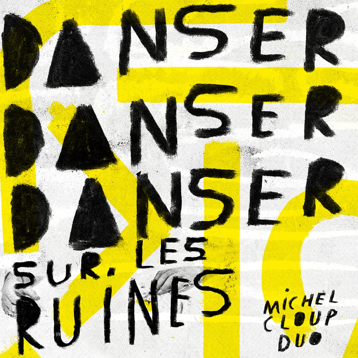 DANSER DANSER DANSER SUR LES RUINES (vinyl) - Front Cover