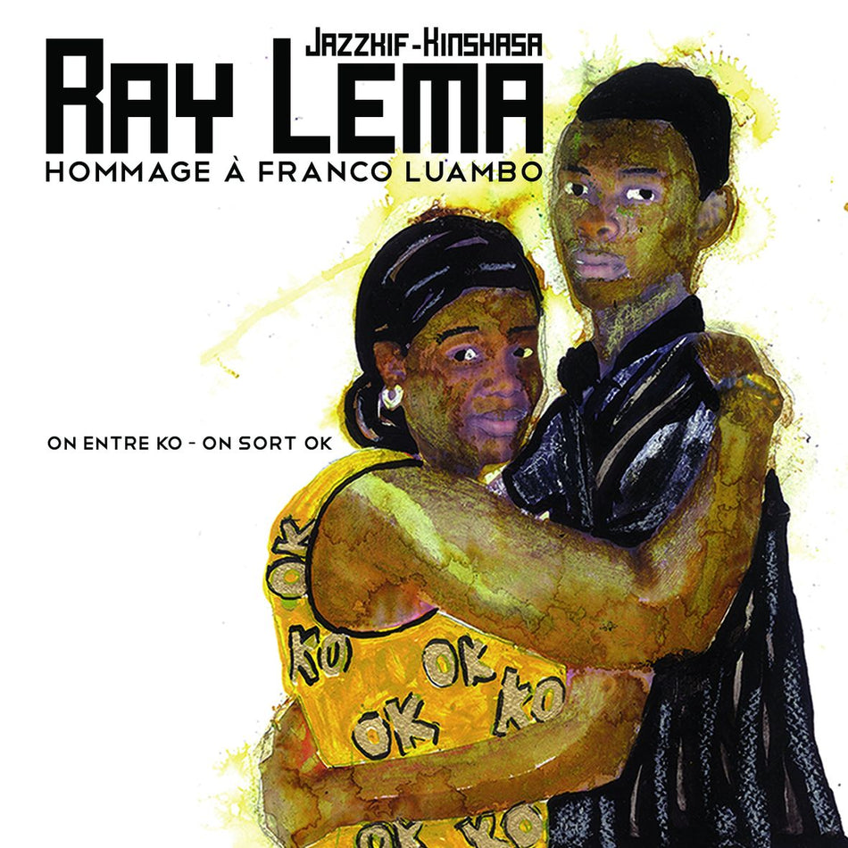 HOMMAGE A FRANCO LUAMBO - On rentre KO on sort OK (2 vinyls) - Front Cover