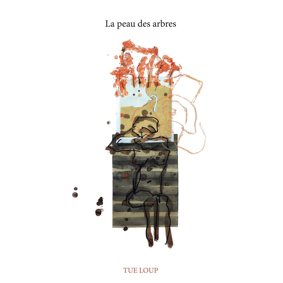 LA PEAU DES ARBRES (2 vinyls) - Front Cover