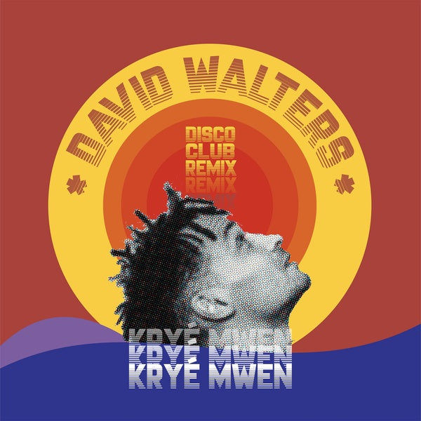 Kryé Mwen (Disco Club Remix) - Front Cover