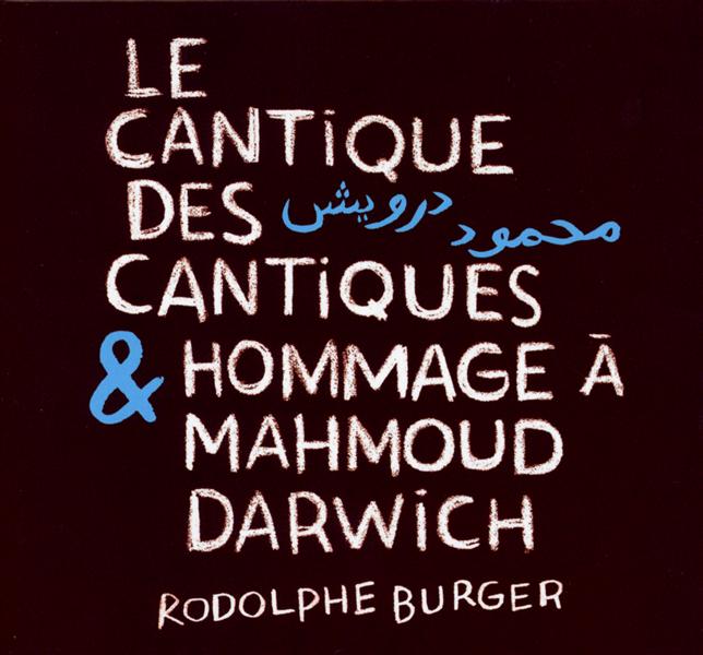 Cantique des cantiques & hommage à Mahmoud Darwich - Front Cover