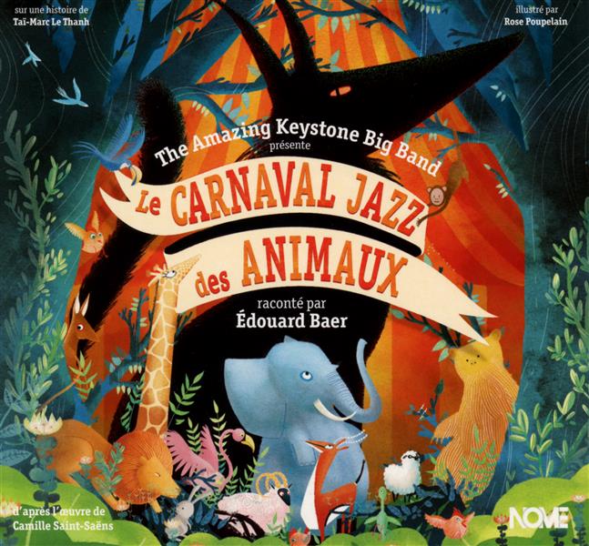 Le Carnaval Jazz des animaux - Front Cover