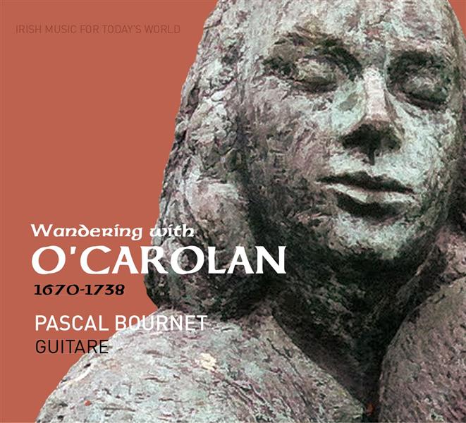 Wandering with O'Carolan 1670-1738 Digipack - Front Cover