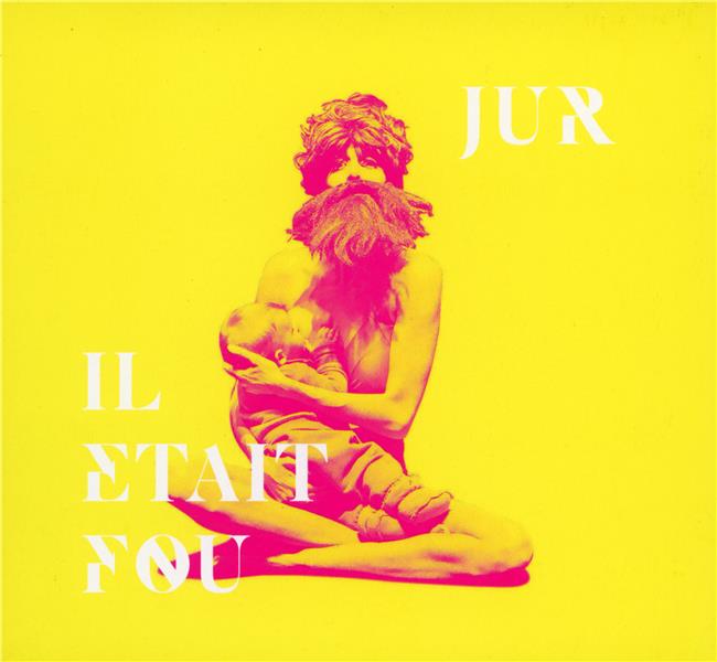 Il était fou - Front Cover