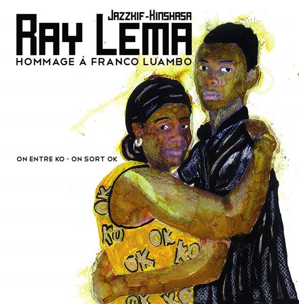 Hommage à Franco Luambo On entre KO on sort OK - Front Cover
