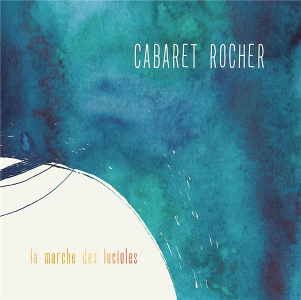 La Marche Des Lucioles - Front Cover