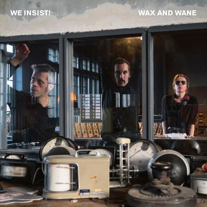 WAX AND WANE (vinyl) - Front Cover
