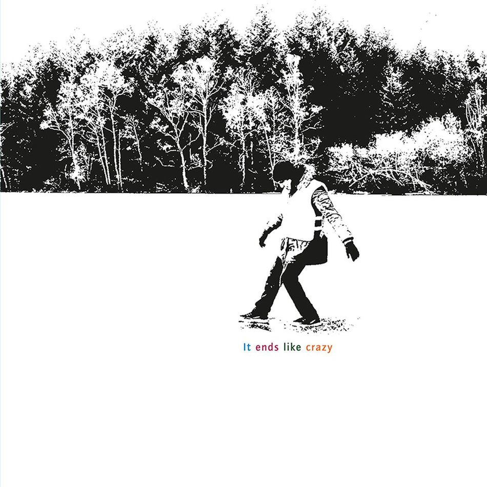 IT ENDS LIKE CRAZY (vinyl) - Front Cover