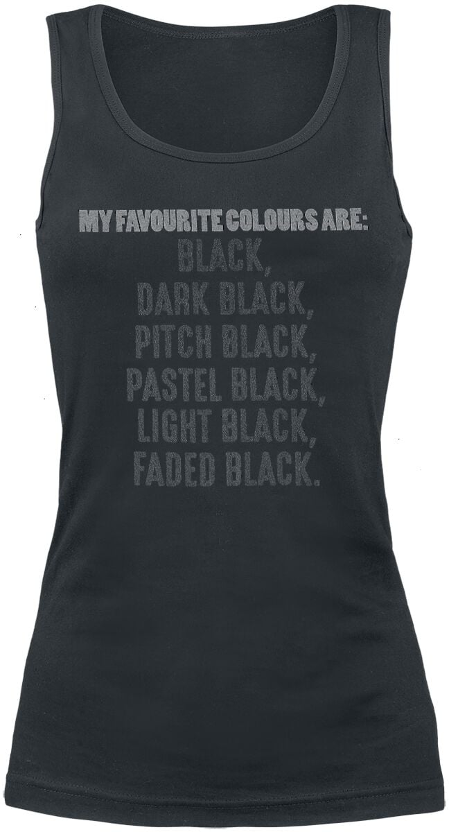 Top Fun de Slogans - My Favourite Colours - S à XXL - pour Femme - noir - Slogans
