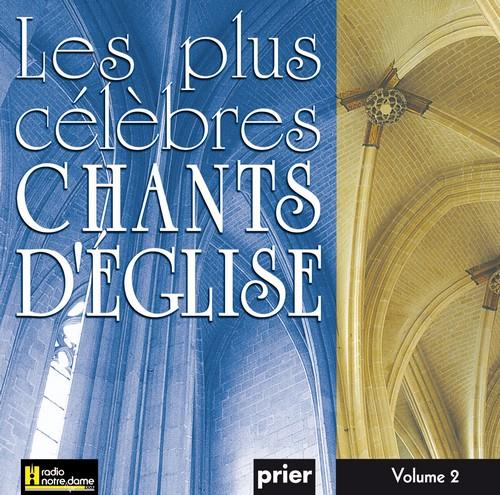 Les plus célèbres chants d'Église Vol. 2 - Front Cover