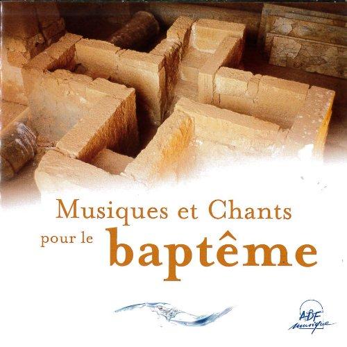 Musiques et chants pour le baptême - Front Cover