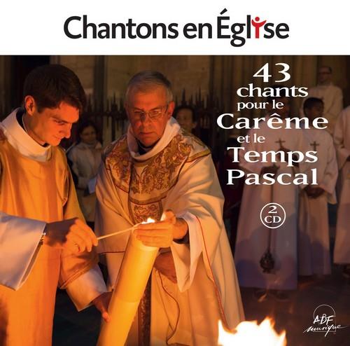 Chantons en Église - 43 chants pour le Carême et le temps pascal - Front Cover