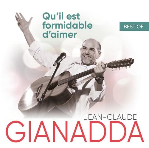 Best of Jean-Claude Gianadda Qu'il est formidable d'aimer - Front Cover