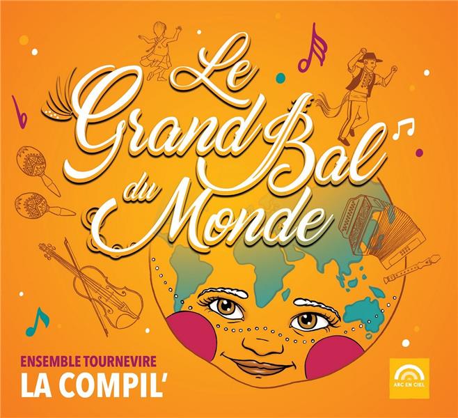 Le grand bal du monde - Front Cover