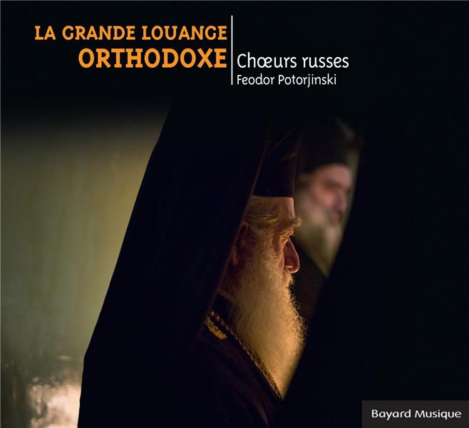 La grande louange orthodoxe - Front Cover