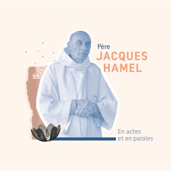 Père Jacques Hamel : En actes et en paroles - audio - Front Cover