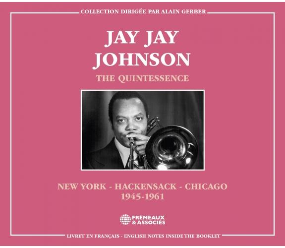The Quintessence : New York, Hackensack, Chicago 1945-1961 - Front Cover