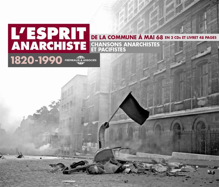 Esprit anarchiste 1820-1990 - Front Cover