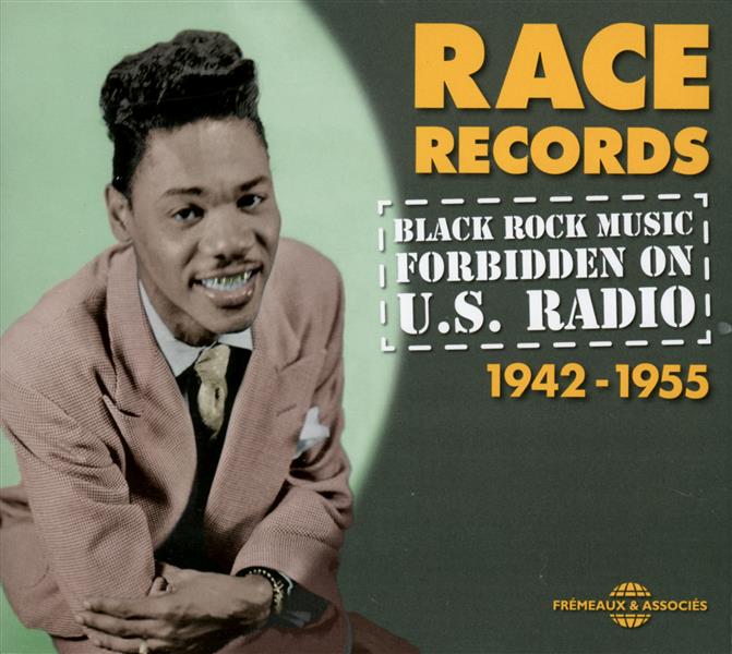 Race Records Black Rock music Forbidden on US Radio 1942-195 - Front Cover