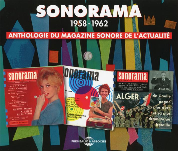 Anthologie du magazine sonore de l'actualité 1958-1962 Coffret Inclus un livret de 16 pages - Front Cover