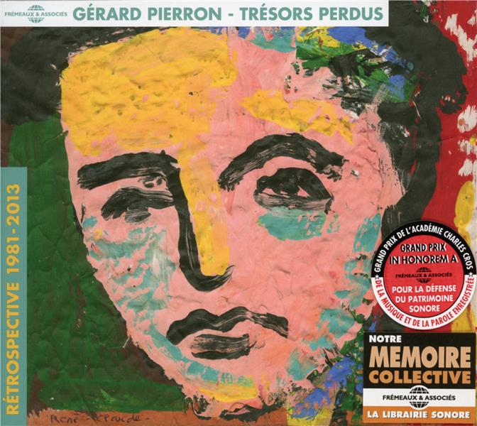 Trésors perdus Rétrospective 1981-2013 - Front Cover