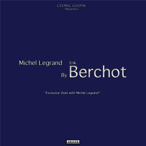 Erik Berchot joue Michel Legrand - Front Cover