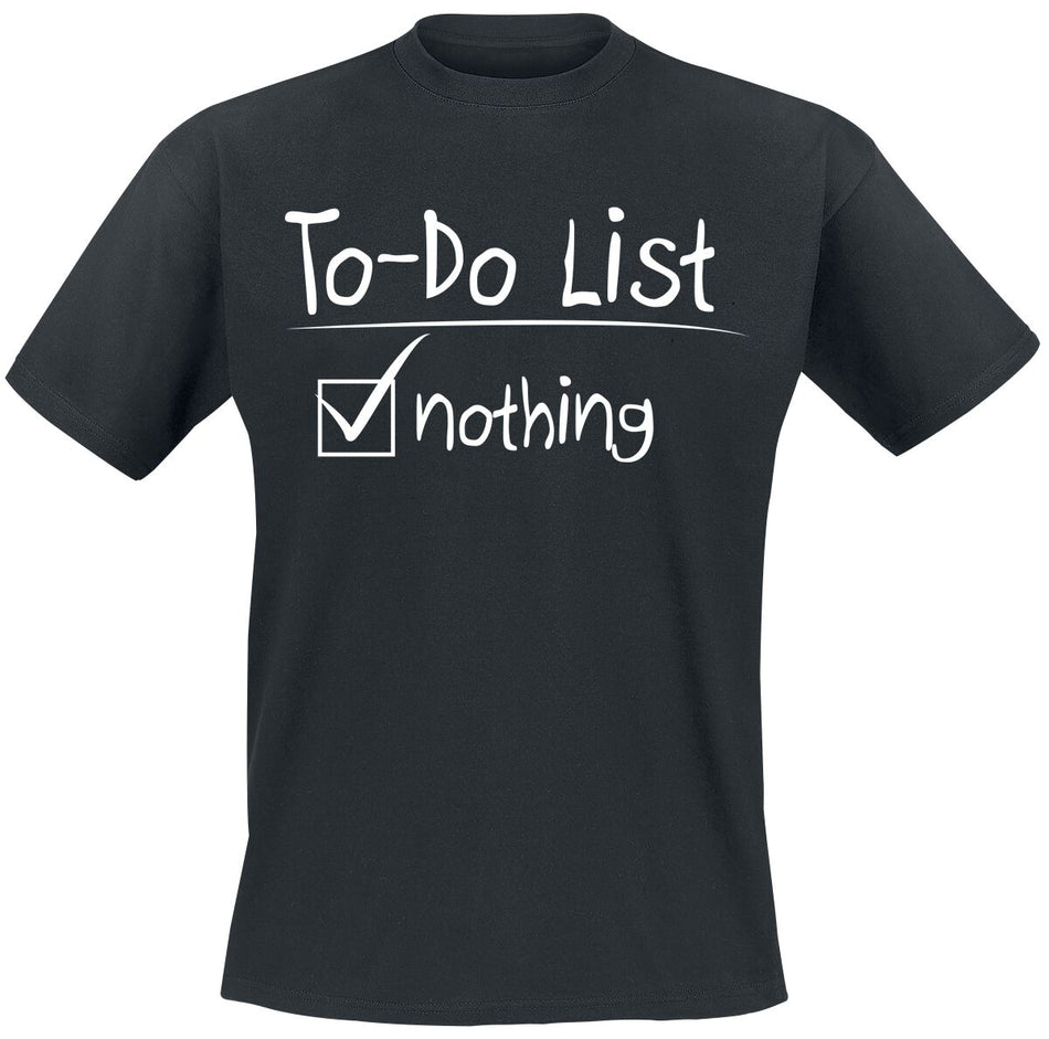 T-Shirt Manches courtes Fun de Slogans - To-Do List - L à 4XL - pour Homme - noir - Slogans