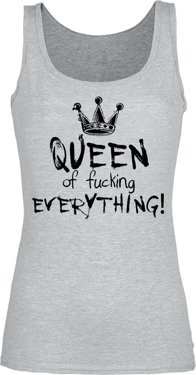 Top Fun de Slogans - Queen Of Fucking Everything - S à XXL - pour Femme - gris chiné - Slogans