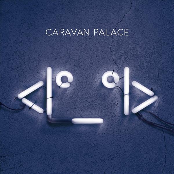 Caravan Palace - Front Cover