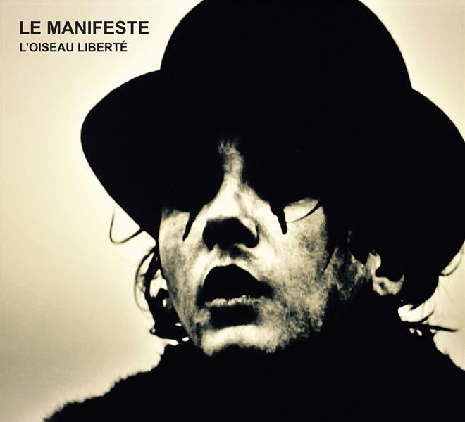 Le Manifeste L'Oiseau Liberté & Prélude Acte II - Front Cover