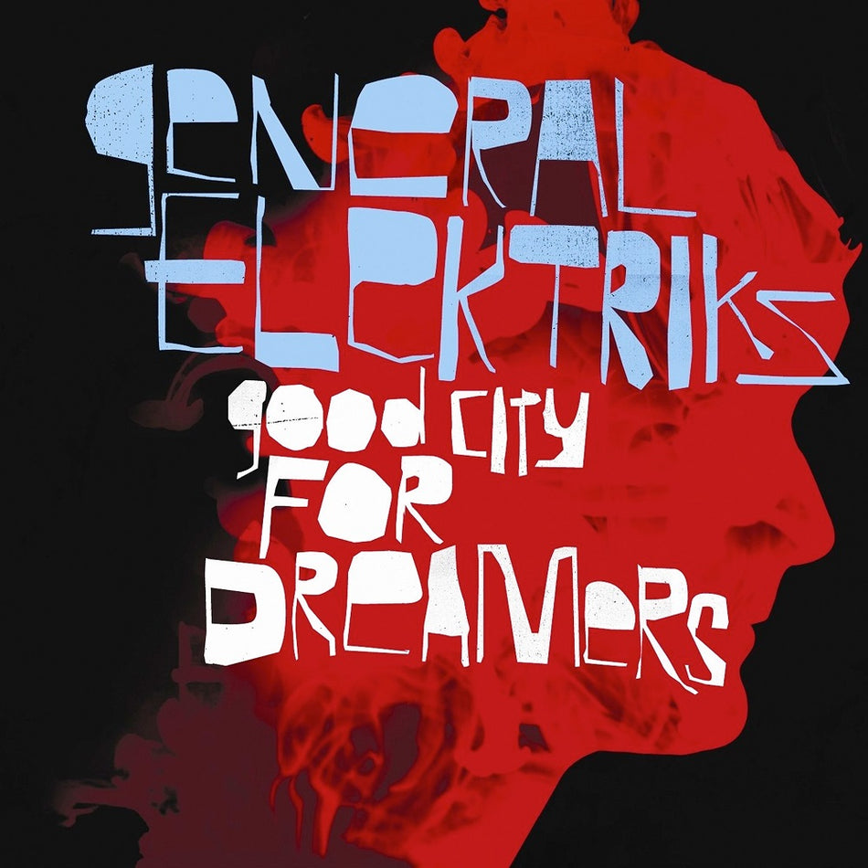 GOOD CITY FOR DREAMERS - Front Cover