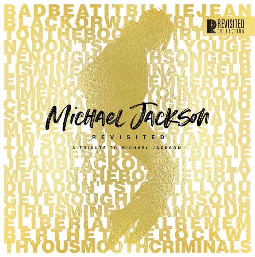 MICHAEL JACKSON REVISITED – A TRIBUTE TO MICHAEL JACKSON - Front Cover