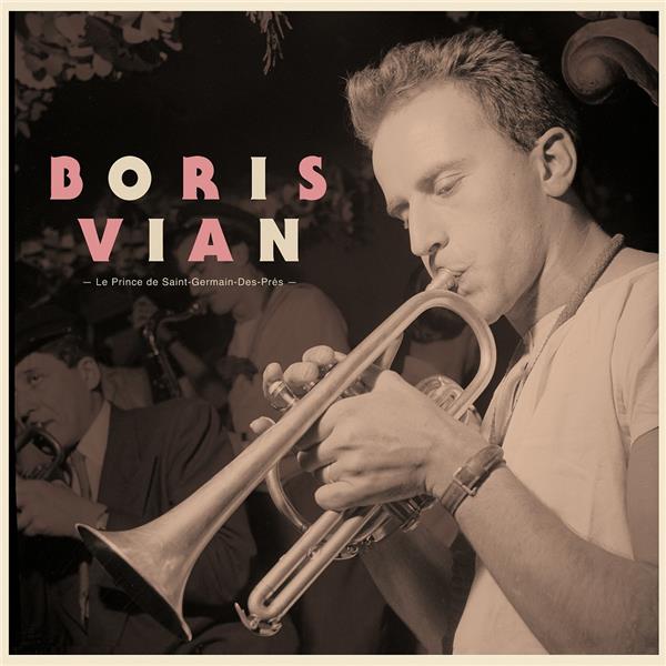 BORIS VIAN LE PRINCE DE SAINT-GERMAIN-DES-PRÉS - Front Cover