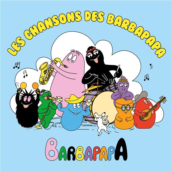 LES CHANSONS DES BARBAPAPA - Front Cover