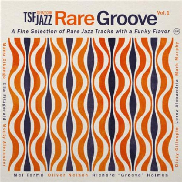 TSF JAZZ : RARE GROOVE VOL. 1 - Front Cover