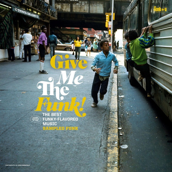 GIVE ME THE FUNK ! - SAMPLE FUNK - Front Cover