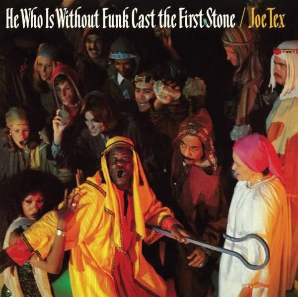 HE WHO IS WITHOUT FUNK CAST THE FIRST STONE - Front Cover