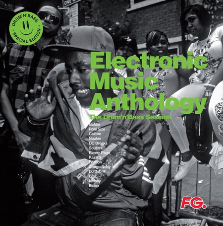 ELECTRONIC MUSIC ANTHOLOGY - THE DRUM’N’BASS SESSION - Front Cover