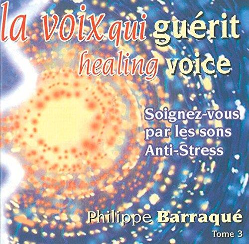 La Voix qui Guérit Vol 3 - Front Cover